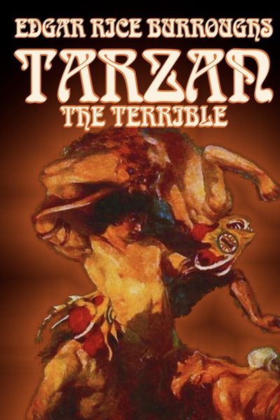 Produktbild: Tarzan the Terrible by Edgar Rice Burroughs, Fiction, Literary, Action & Adventure