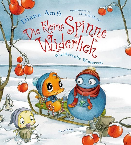 Die kleine Spinne Widerlich - Wundervolle Winterzeit, Gebundene Ausgabe von Diana Amft, Baumhaus, 9783833905612