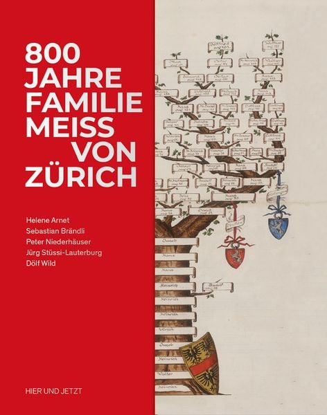 Produktbild: 800 Jahre Familie Meiss von Z&uuml;rich