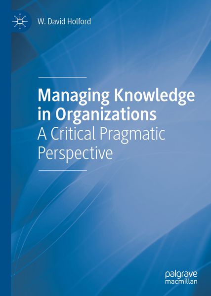 Produktbild: Managing Knowledge in Organizations