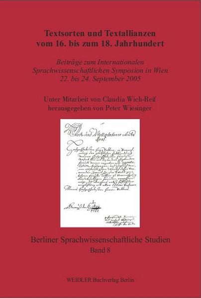 Textsorten und Textallianzen vom 16. bis zum 18. Jahrhundert, Taschenbuch von , Weidler Buchverlag Berlin, 9783896934802