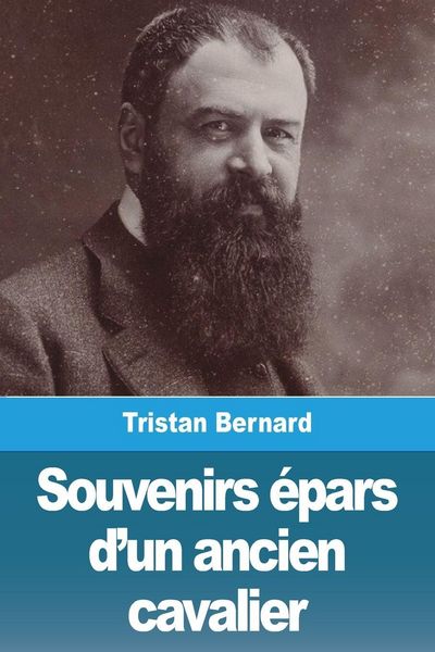 Produktbild: Souvenirs &eacute;pars d'un ancien cavalier