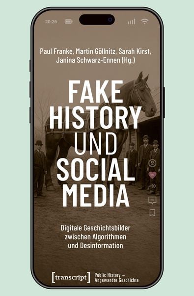 Produktbild: Fake History und Social Media