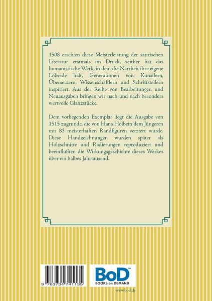 Produktbild: Das Lob der Narrheit. Farbiges Faksimile der Ausgabe von 1515 mit den Randzeichnungen von Hans Holbein d. J.