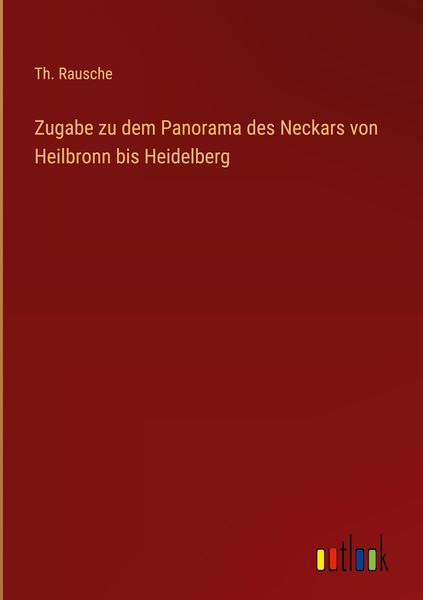 Produktbild: Zugabe zu dem Panorama des Neckars von Heilbronn bis Heidelberg