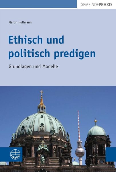 Produktbild: Ethisch und politisch predigen