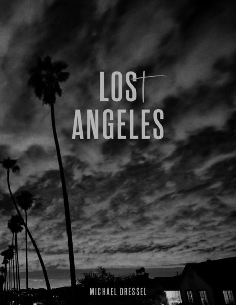 Produktbild: Michael Dressel, Los(t) Angeles