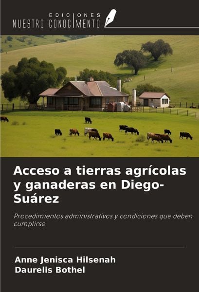 Produktbild: Acceso a tierras agr&iacute;colas y ganaderas en Diego-Su&aacute;rez