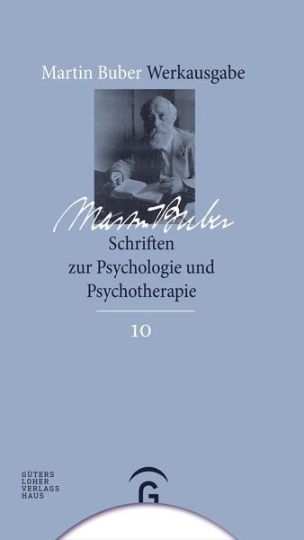 Produktbild: Martin Buber-Werkausgabe (MBW) / Schriften zur Psychologie und Psychotherapie