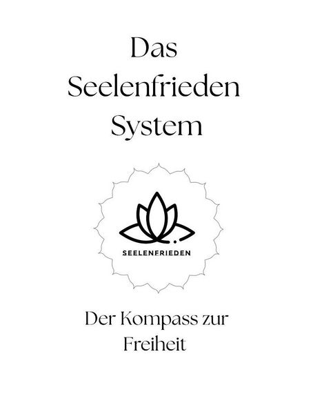 Produktbild: Das Seelenfrieden System