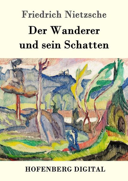 Produktbild: Der Wanderer und sein Schatten