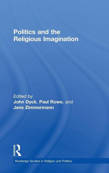 Produktbild: Politics and the Religious Imagination