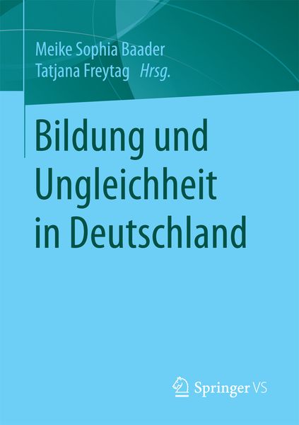 Produktbild: Bildung und Ungleichheit in Deutschland