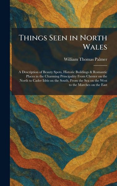 Produktbild: Things Seen in North Wales