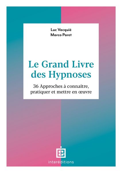 Produktbild: Le Grand Livre des Hypnoses