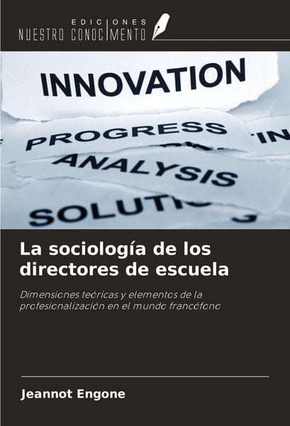 Produktbild: La sociolog&iacute;a de los directores de escuela
