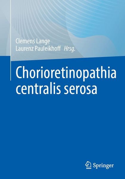 Produktbild: Chorioretinopathia centralis serosa
