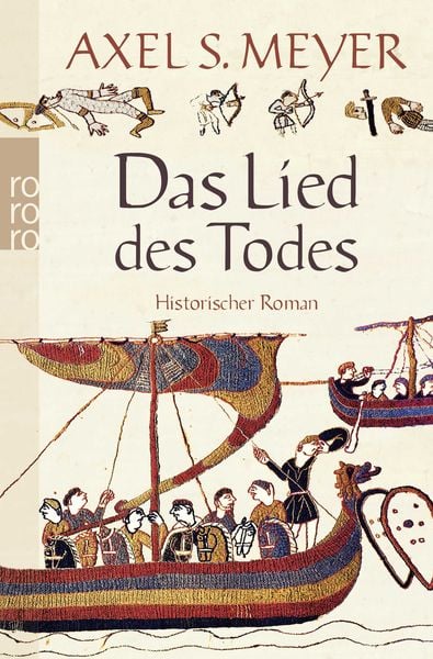 Das Lied des Todes, Taschenbuch von Axel S. Meyer, Rowohlt Taschenbuch