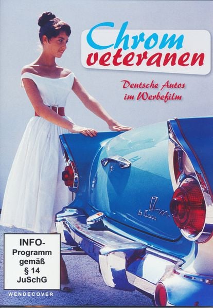 Produktbild: Chromveteranen - Deutsche Autos im Werbefilm