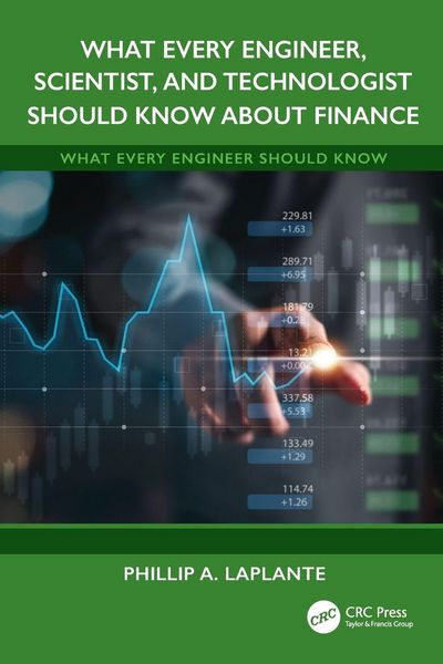 Produktbild: What Every Engineer, Scientist, and Technologist Should Know About Finance