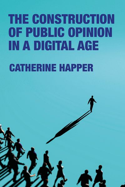 Produktbild: The construction of public opinion in a digital age