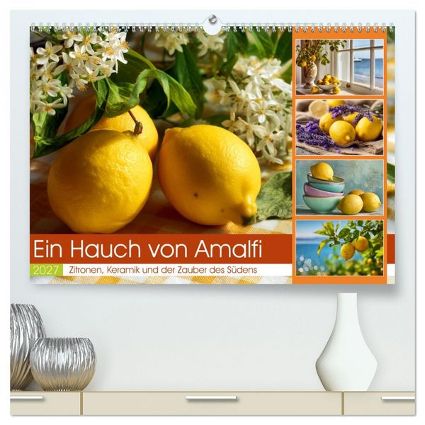 Produktbild: Ein Hauch von Amalfi (hochwertiger Premium Wandkalender 2027 DIN A2 quer), Kunstdruck in Hochglanz