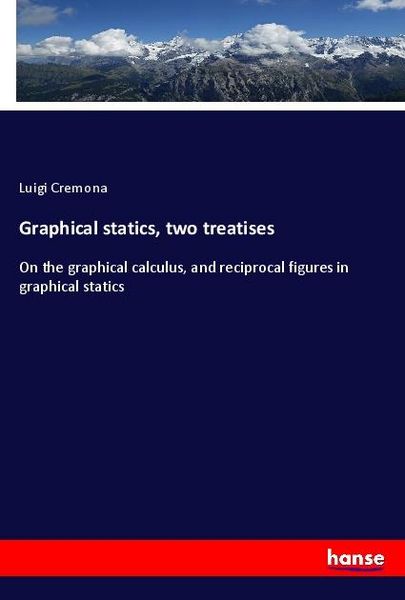 Produktbild: Graphical statics, two treatises
