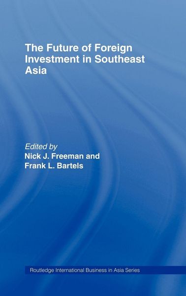 Produktbild: The Future of Foreign Investment in Southeast Asia