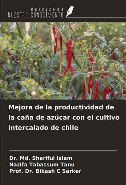 Produktbild: Mejora de la productividad de la ca&ntilde;a de az&uacute;car con el cultivo intercalado de chile