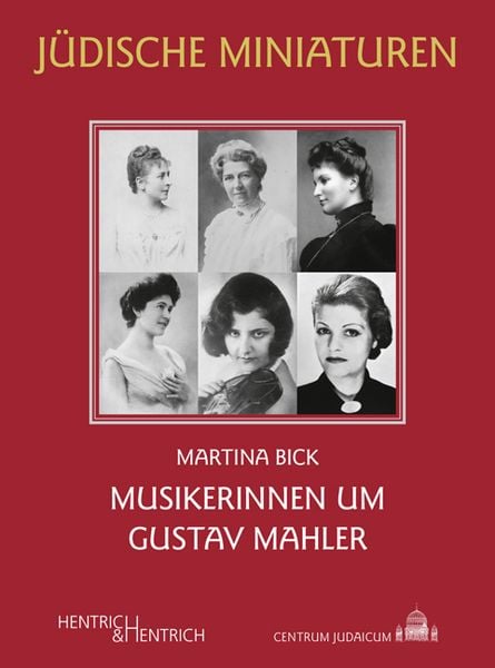 Produktbild: Musikerinnen um Gustav Mahler