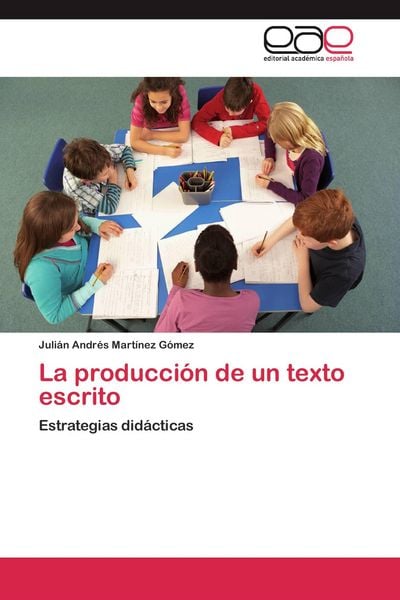 Produktbild: La producci&oacute;n de un texto escrito