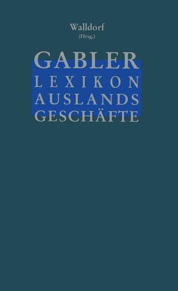 Gabler Lexikon Auslands Geschäfte