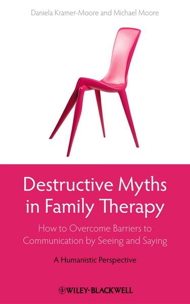 Produktbild: Destructive Myths in Family Therapy