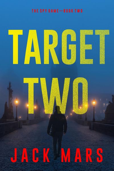 Produktbild: Target Two (The Spy Game-Book #2)