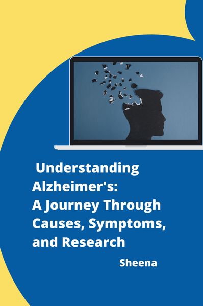 Produktbild: Understanding Alzheimer's: A Journey Through Causes, Symptoms, and Research