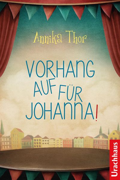 Produktbild: Vorhang auf f&uuml;r Johanna!