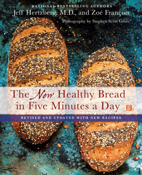 Produktbild: The New Healthy Bread in Five Minutes a Day