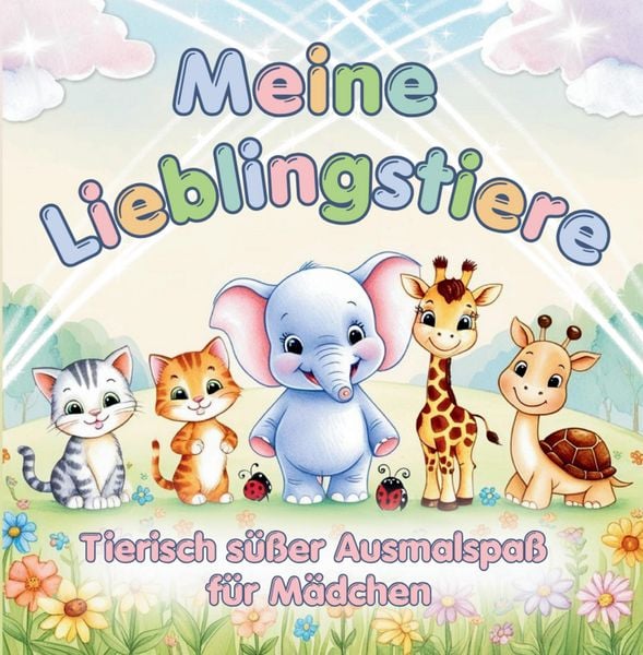 Produktbild: Meine Lieblingstiere - Mein erstes Tier-Malbuch f&uuml;r M&auml;dchen ab 3