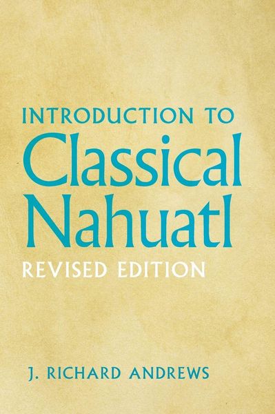 Produktbild: Introduction to Classical Nahuatl