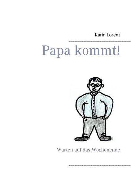 Produktbild: Papa kommt!