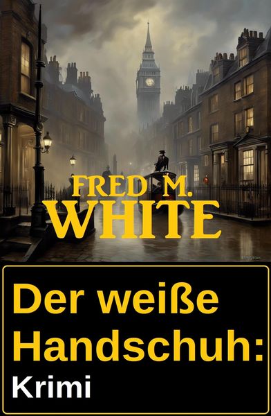 Produktbild: Der wei&szlig;e Handschuh: Krimi