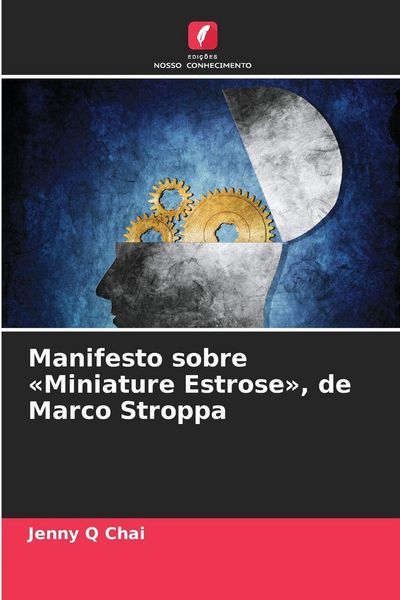 Produktbild: Manifesto sobre 'Miniature Estrose', de Marco Stroppa