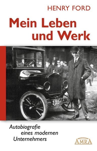 Produktbild: Mein Leben und Werk (Neuausgabe mit Originalfotos)