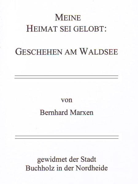Produktbild: Meine Heimat sei gelobt: Geschehen am Waldsee