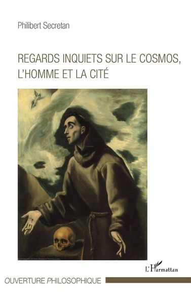 Produktbild: Regards inquiets sur le cosmos, l'homme et la cit&eacute;