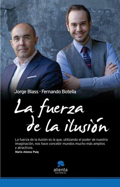Produktbild: La fuerza de la ilusi&oacute;n