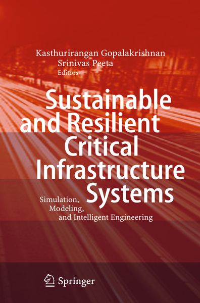 Produktbild: Sustainable and Resilient Critical Infrastructure Systems