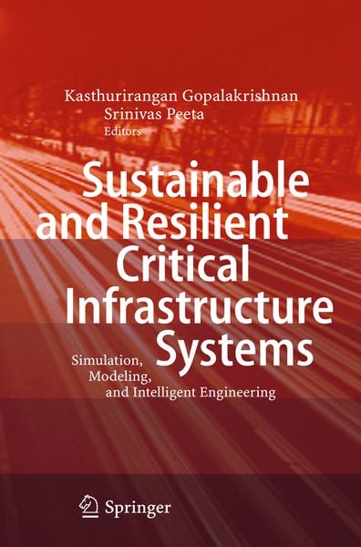 Produktbild: Sustainable and Resilient Critical Infrastructure Systems