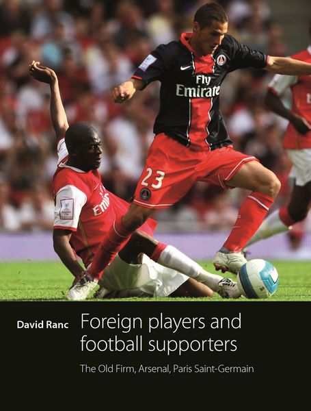 Produktbild: Foreign Players and Football Supporters