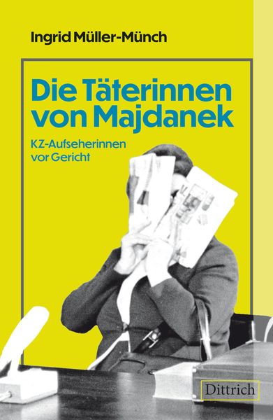 Produktbild: Die T&auml;terinnen von Majdanek